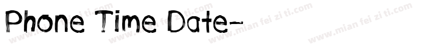Phone Time Date字体转换